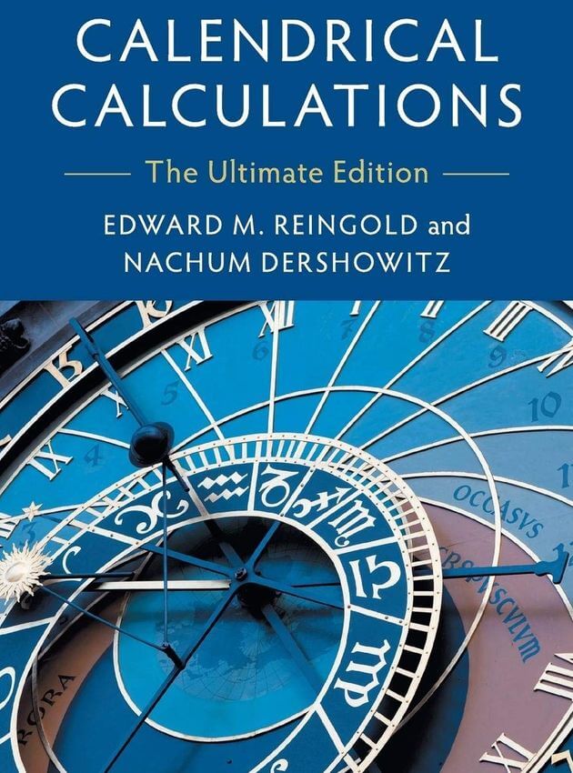 Image of the book cover: Calendrical Calculations: The Ultimate Edition
